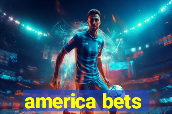 america bets